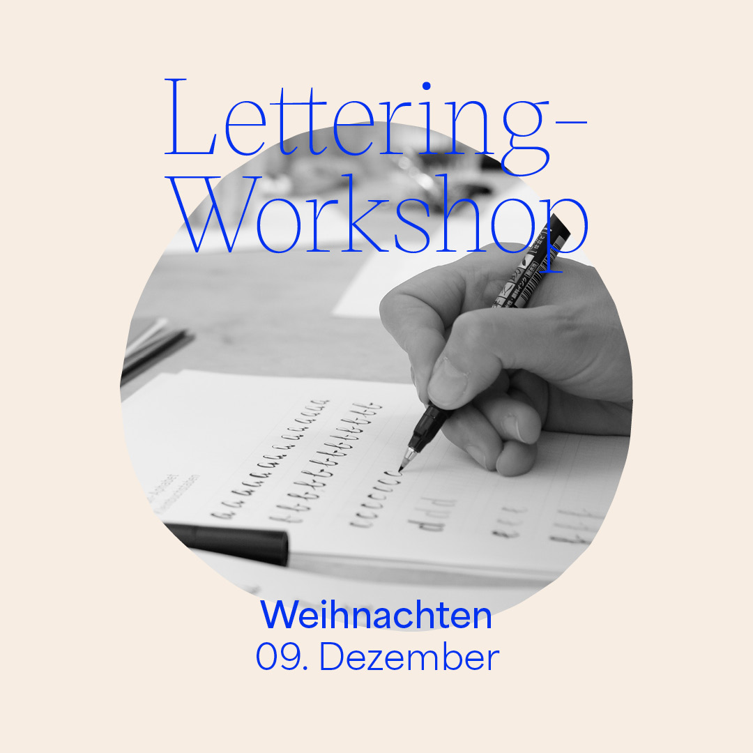 Brush-Lettering-Workshop: Weihnachten Lettern mit Julia Weithaler 09. Dezember 2023 | Workshop-Programm we love handmade