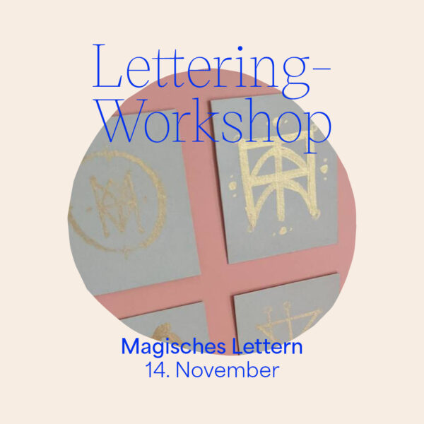 Hand-Lettering-Workshop: Magisches Lettern mit Elvira Stein 14. November 2023 | Workshop-Programm we love handmade