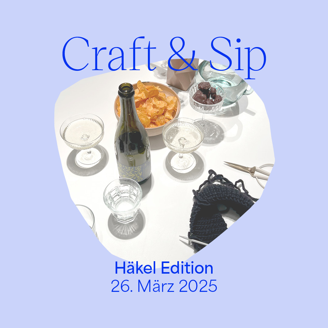 Craft & Sip: Wir häkeln am 26. März 2025 | we love handmade