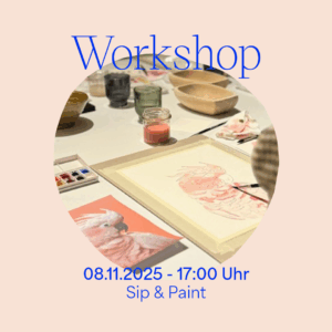 Grafik zum Paint and Sip Aquarell-Workshop von welovehandmade und Minidei im November — zeigt kreative Workshop-Atmosphäre mit Aquarellfarben. | we love handmade