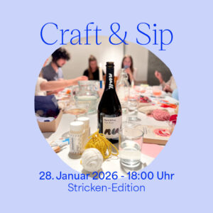 Craft & Sip — Stricken Januar 2026 | we love handmade