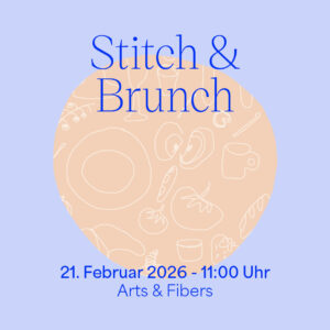 Grafik-Ankündigung für das DIY-Event Stitch and Brunch am 21. Februar 2026 in Wien, ein Craft Social Club Event in Kooperation von StitchSipKnit und we love handmade.