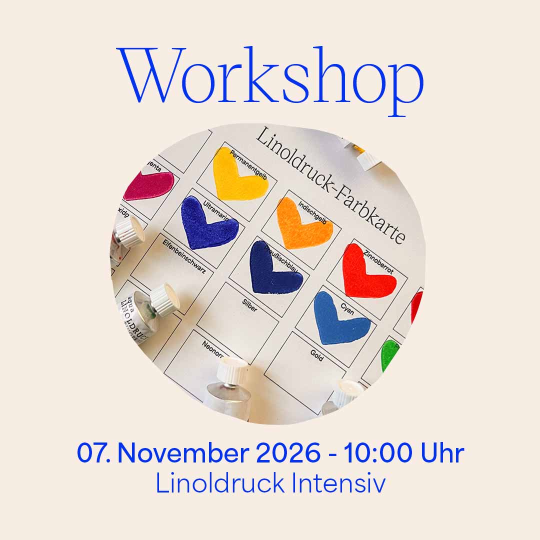 Grafik für den we love handmade Workshop 'Linoldruck Intensiv' am 07. November 2026. Ein kreisrundes Foto zeigt eine Farbkarte mit gestempelten bunten Herzen und Farbtuben. Darüber steht 'Workshop', darunter '07. November 2026 - 10:00 Uhr Linoldruck Intensiv'.