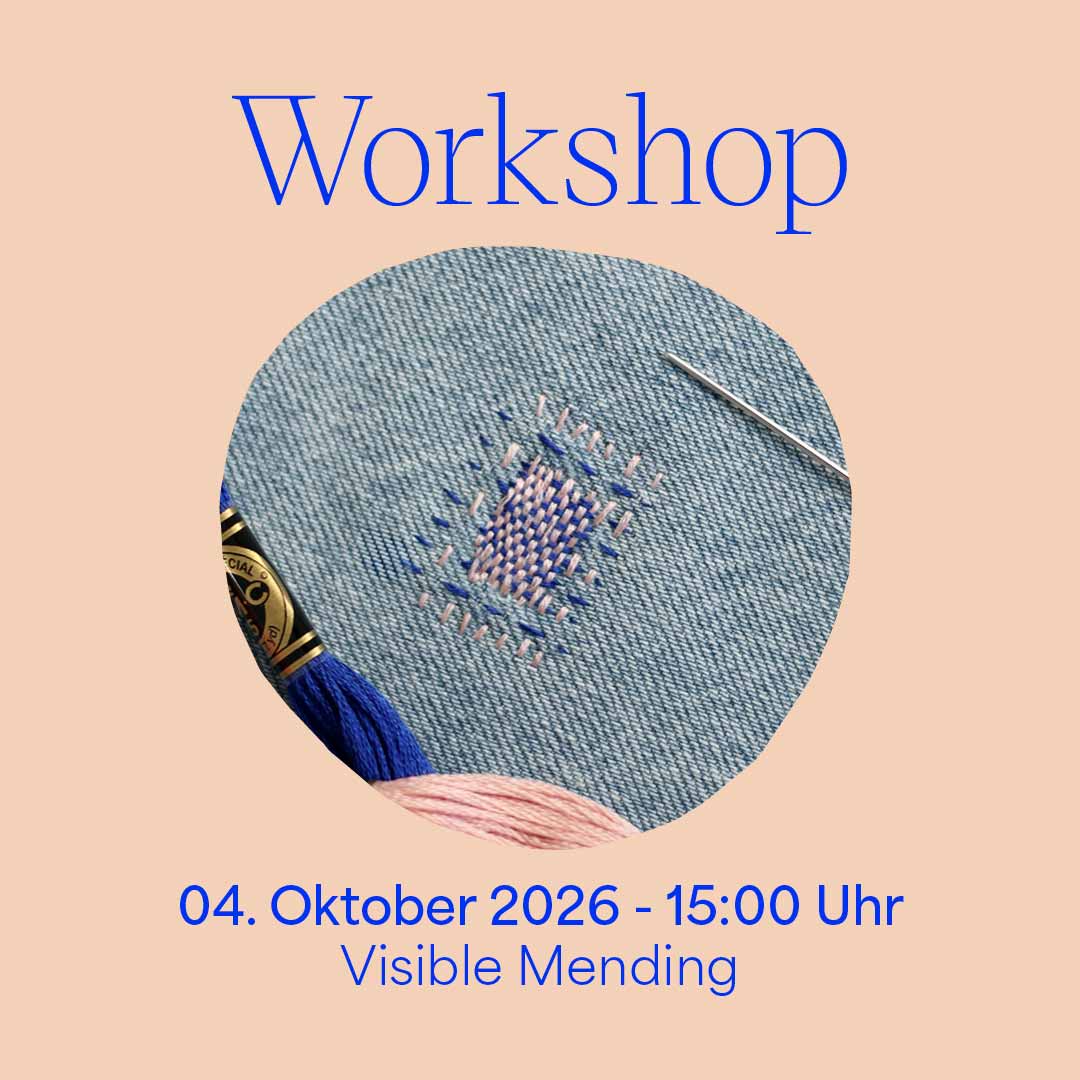 Grafik für den we love handmade Workshop 'Visible Mending' am 04. Oktober 2026. Ein kreisrundes Foto zeigt reparierten Jeansstoff mit blau-rosa Webstich-Muster, Sticknadel und Garn. Darüber steht 'Workshop', darunter '04. Oktober 2026 - 15:00 Uhr Visible Mending'.