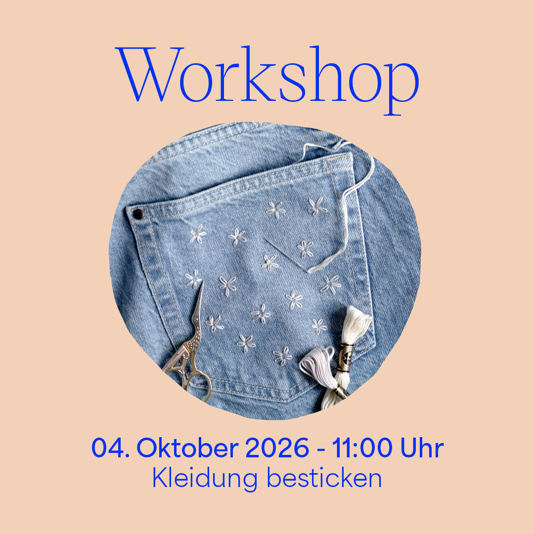 Workshop-Ankündigung Kleidung besticken am 4. Oktober 2026 um 11:00 Uhr beim Textilliebe Festival Wien