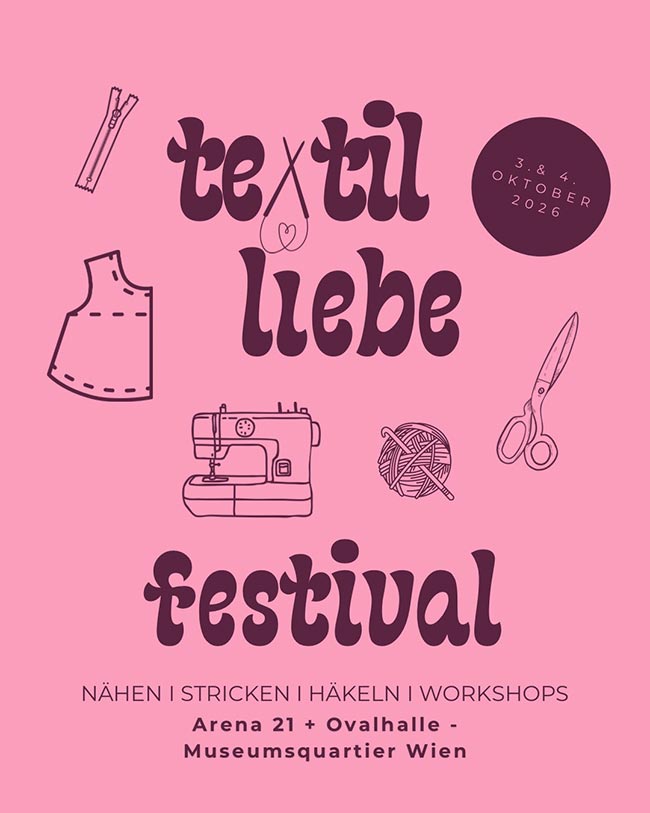 Rosa Veranstaltungsplakat für das Textilliebe Festival am 3. und 4. Oktober 2026 im MuseumsQuartier Wien mit Illustrationen von Nähutensilien.